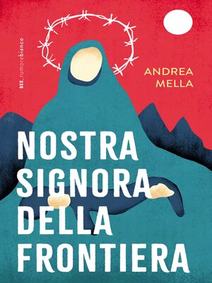 cover image of Nostra Signora della frontiera